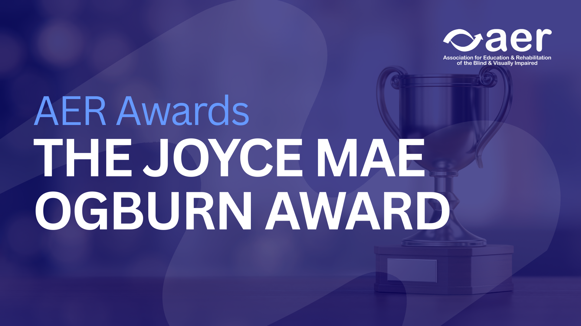 The Joyce Mae Ogburn Award