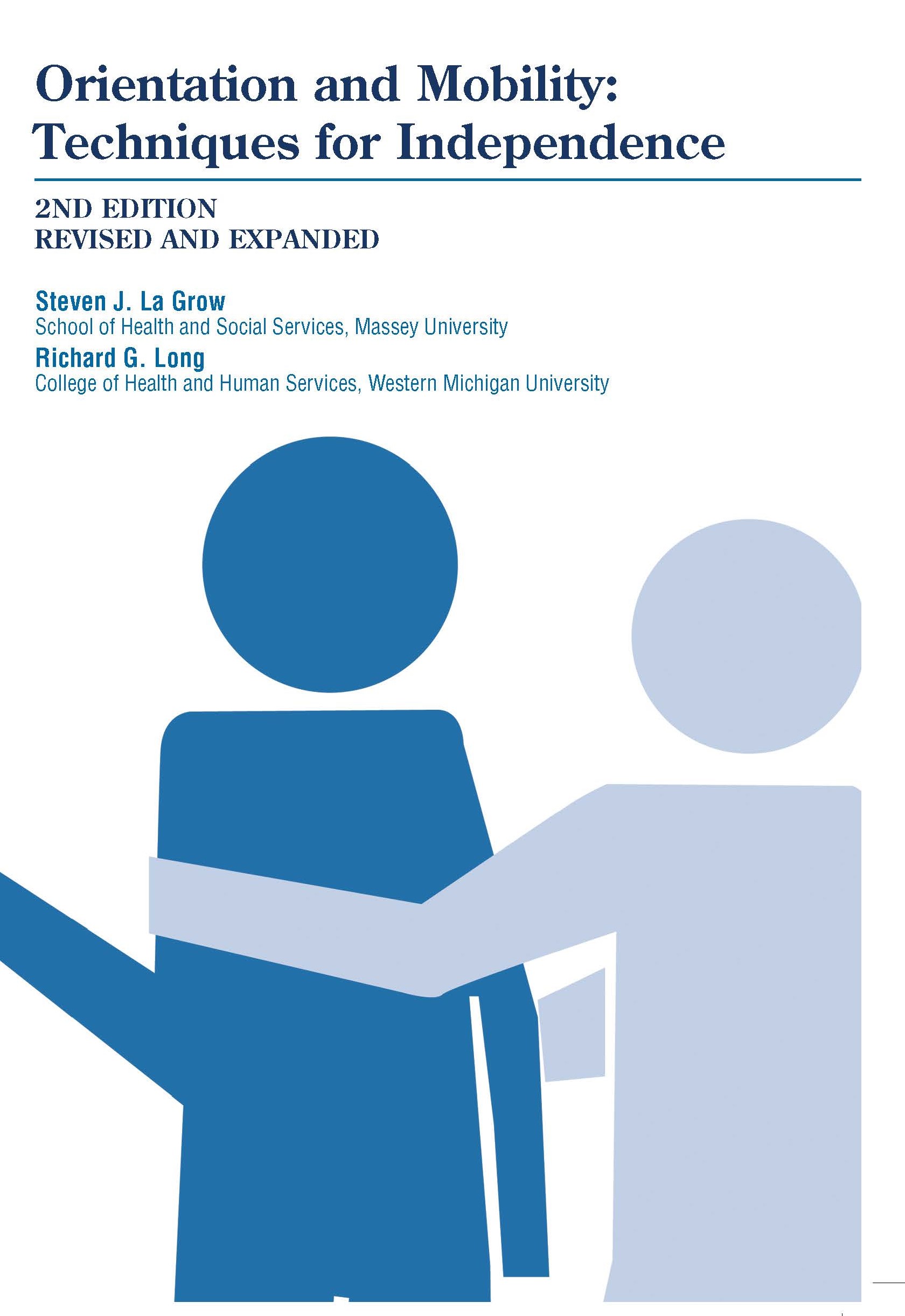 Cover of Orientation and Mobility: Techniques for Independence