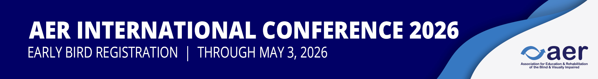 Conference Early Bird Registration AER International Conference 2026 Early Bird Registration with an end date of May 3, 2026, displayed on a blue banner with the AER logo.